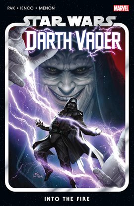 Cover image for Star Wars: Darth Vader By Greg Pak Vol. 2 - Into The Fire