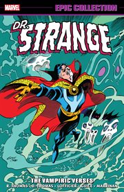 Doctor strange epic collection: the vampiric verses cover image