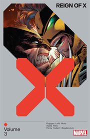 Reign of x. Volume 3 cover image