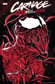 Carnage: Black, White &amp; Blood Treasury Edition
