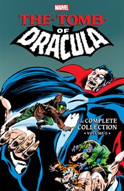 Tomb of dracula: the complete collection cover image