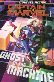 Marvel Action Captain Marvel : Ghost in the Machine. Issues #1-5. Marvel Action Captain Marvel cover image