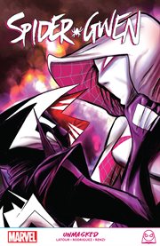 Spider-Gwen. Issue 24-34. Unmasked