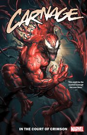 Carnage. Volume 1, issue 1-5, In the court of crimson