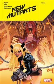 New Mutants by Vita Ayala. Volume 3, issue 25-28 cover image