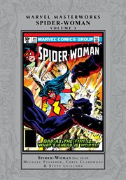 Spider-woman masterworks : Woman Masterworks Vol. 3 cover image