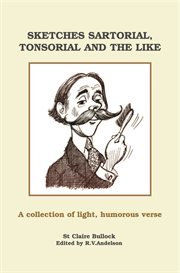 Sketches sartorial, tonsorial and the like : a collection of light humorous verse cover image
