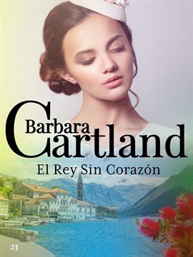 Cover image for El Rey Sin Corazón