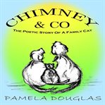 Chimney & Co. : the poetic story of a family cat cover image