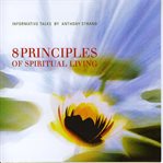 8 principles of spiritual living cover image