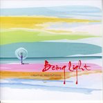 Being light : creative meditations cover image
