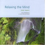 Relaxing the mind cover image