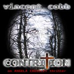 Contrition : an Angela Crossley thriller cover image