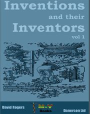 Inventions and their inventors. Vol. 1 cover image