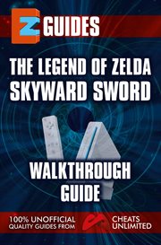 The legend of zelda skyward sword. Walkthrough Guide cover image