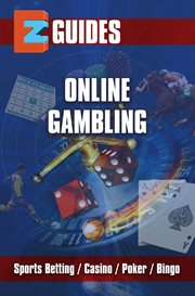 Online gambling : sports betting, poker, casino, bingo cover image