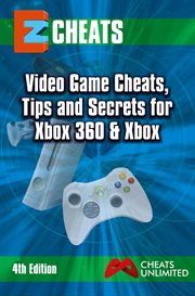 EZ cheats : multi-format video game cheats, tips and secrets for Xbox 360 & Xbox cover image