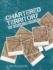 Chartered territory. An Engineer Abroad cover image