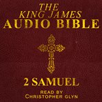 The audio Bible. [10, The Old Testament (King James Version) cover image