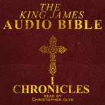 The audio Bible. [13, The Old Testament (King James Version) cover image