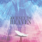Journey to heaven cover image