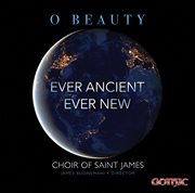 O Beauty Ever Ancient Ever New cover image