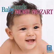 Baby Needs More Mozart cover image
