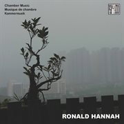 Ronald Hannah : Chamber Music cover image