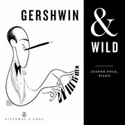 Gershwin & Wild cover image