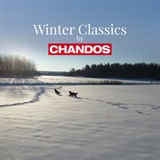Winter Classics By Chandos cover image