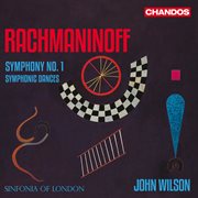 Rachmaninoff: Symphony No. 1; Symphonic Dances cover image
