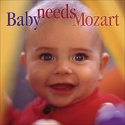 Baby needs Mozart cover image