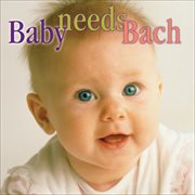 Baby Needs Bach cover image
