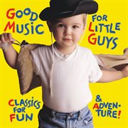 Good Music For Little Guys cover image
