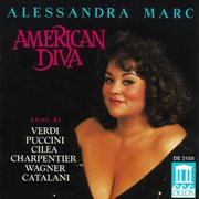 Marc, Alessandra : Arias. Verdi, G. / Catalani, A. / Cilea, F. / Puccini, G. / Charpentier, G. cover image