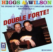 Hampton, C. : Alexander Variations (the) (double Forte!. The Organs Of The National City Christia cover image