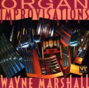 Marshall, Wayne : Organ Improvisations cover image