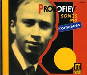 Prokofiev, S. : Songs And Romances (complete) cover image