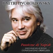 Hvorostovsky, Dmitri : Baritone Arias. Curtis, E. / Tagliaferri, E. / Capua, E. / Cardillo, S. cover image