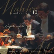 Mahler, G. : Symphony No. 10 cover image
