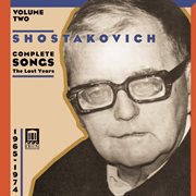 Shostakovich, D. : Songs (complete), Vol. 2 cover image