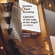 Organ Recital : Soria, Samuel. Wyton, A. / Vierne, L. / Reubke, J. / Bach, J.s. / Messiaen, O. cover image