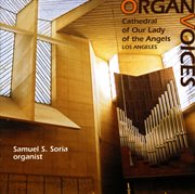 Organ Recital : Soria, Samuel. Dubois, T. / Lamarter, E. / Durufle, M. / Drayton, P. / Reuchsel, cover image