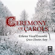 Ceremony Of Carols cover image