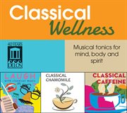 Classical Wellness cover image