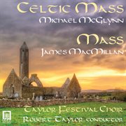Mcglynn : Celtic Mass. Macmillan. Mass cover image