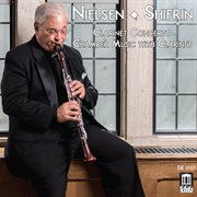 Nielsen : Clarinet Concerto & Chamber Music With Clarinet cover image
