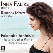 Polonaise-Fantaisie : The Story Of A Pianist cover image