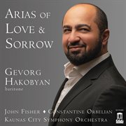 Arias of love & sorrow cover image