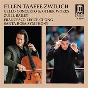Zwilich : Cello Concerto & Other Works cover image